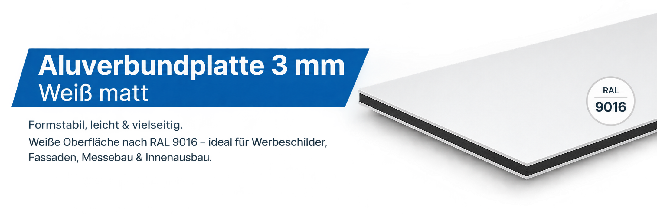Entdecken Sie unsere Auswahl an 3mm Aluverbundplatten in Weiß. Die universelle, wetterfeste Lösung für den gewerblichen und privaten Dauereinsatz.